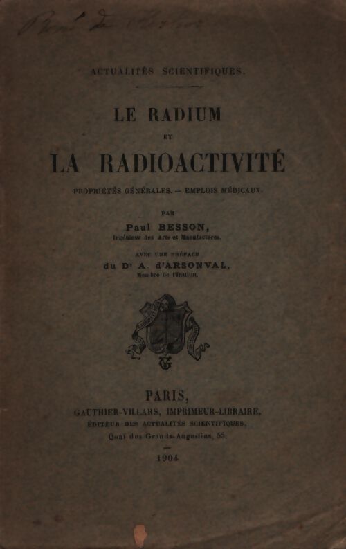 Le radium et la radioactivité - Paul Besson - Livre
