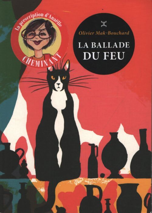 La Ballade du feu - Olivier Mak-Bouchard - Livre