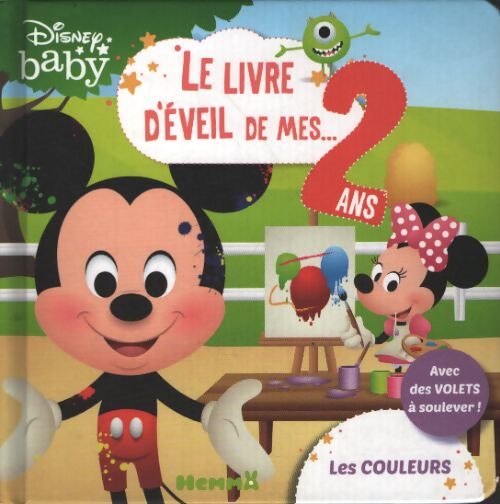 Disney baby ? le livre d'éveil de mes 2 ans ? les couleurs ? livre à volets ? dès 2 ans - Collectif - Livre