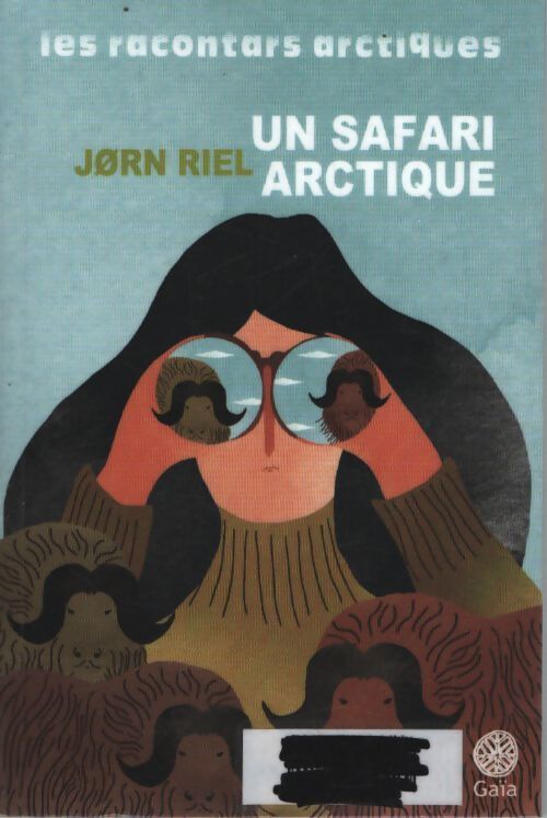 Un safari arctique et autres racontars - Jørn Riel - Livre
