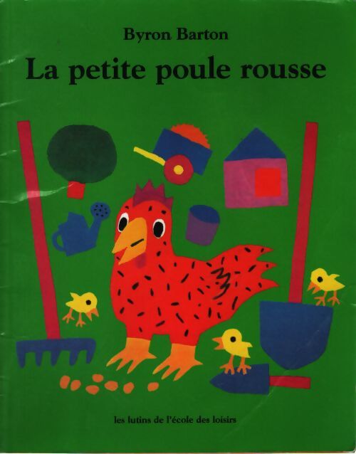 La petite poule rousse - Byron Barton - Livre
