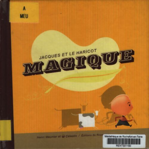 Jacques et le haricot magique - Meunier Henri Et Célestin - Livre