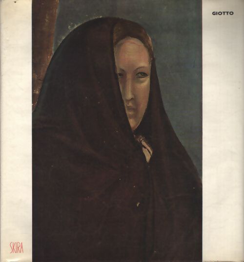 Giotto - Eugenio Battisti - Livre