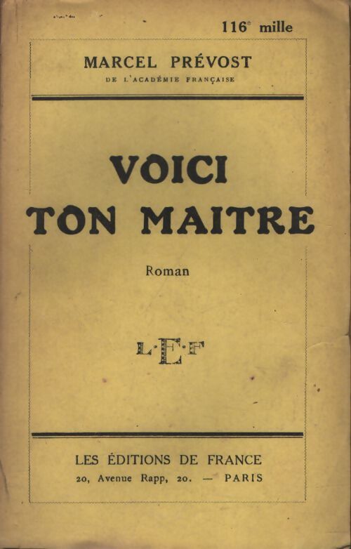 Voici ton maître - Marcel Prévost - Livre