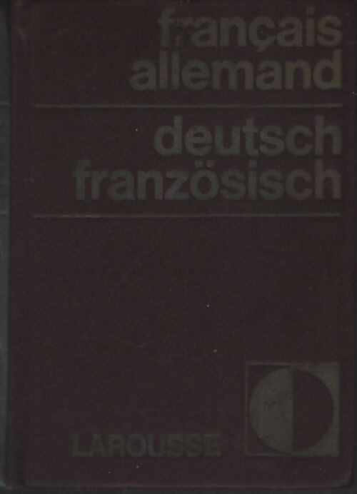 Dictionnaire français-allemand, deutsch-französisch - Collectif - Livre