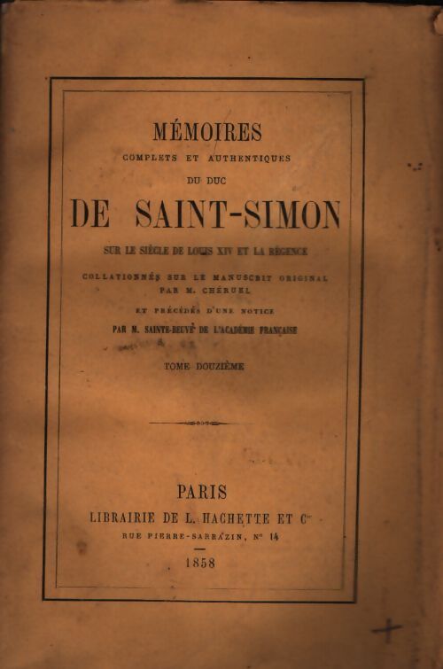 Mémoires de Saint-Simon Tome XII - Saint-Simon - Livre