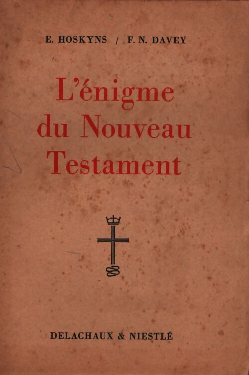 L'énigme du nouveau testament - E Hoskyns - Livre