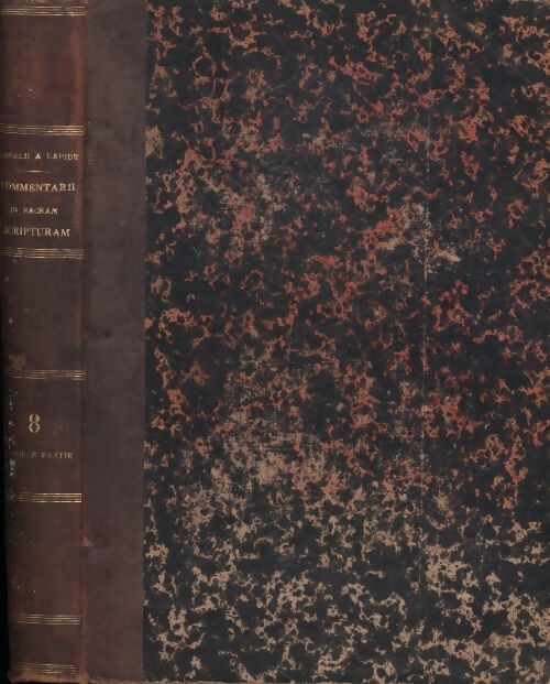 Cornelii a Lapide : Commentarii in scripturam sacram Tomus VIII - Collectif - Livre