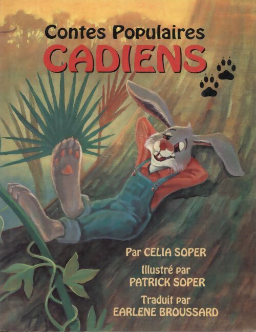 Contes populaires cadiens - Celia Soper - Livre