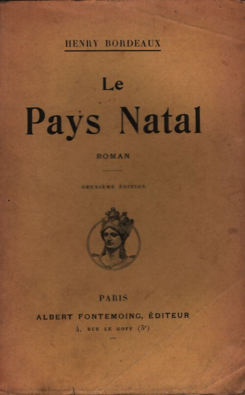 Le pays natal - Henri Bordeaux - Livre