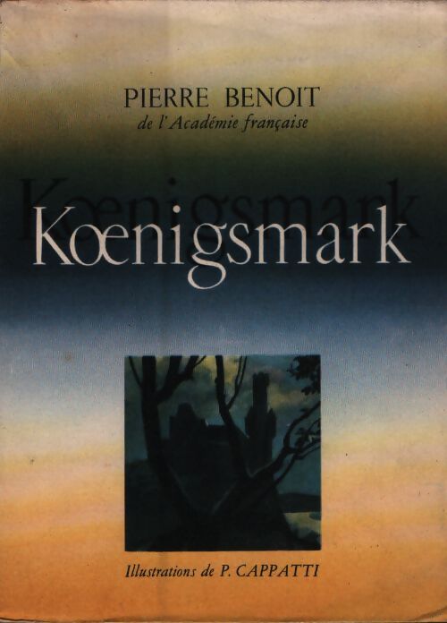 Koenigsmark - Pierre Benoit - Livre