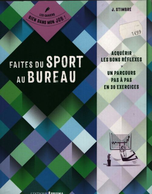 Faites du sport au bureau - José Stimbre - Livre