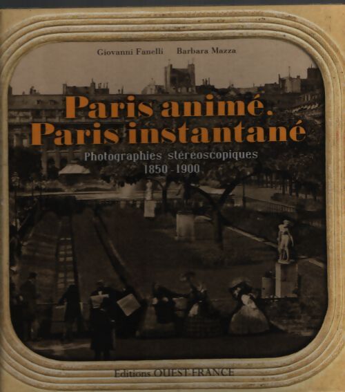 Paris animé Paris instantané - Giovanni Fanelli - Livre