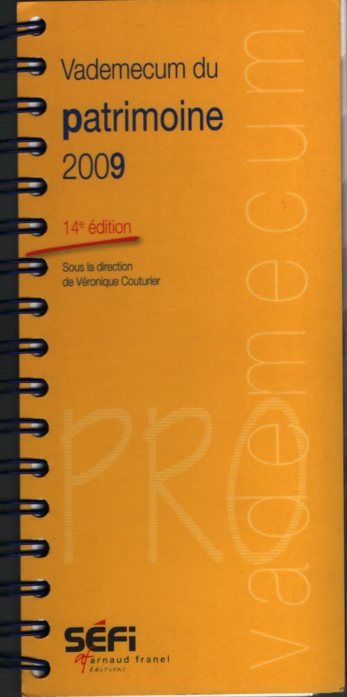 Vademecum du patrimoine 2009 - Véronique Couturier - Livre
