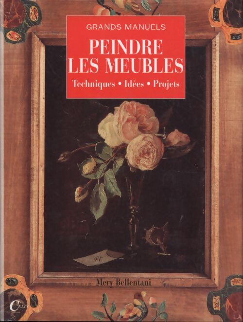 Peindre les meubles - Mery Bellentani - Livre