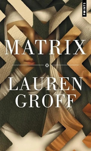 Matrix - Lauren Groff - Livre