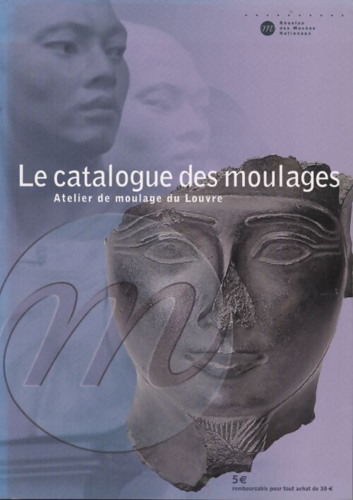 La catalogue des moulages du Louvre - Collectif - Livre