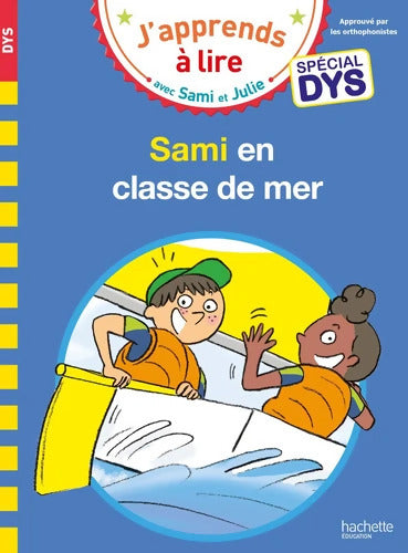 Sami et Julie- Spécial DYS  Sami et Julie en classe de mer - Marion Fallot - Livre