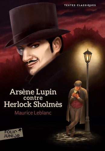 Arsène Lupin contre Herlock Sholmès - Maurice Leblanc - Livre