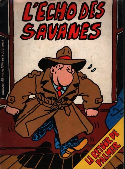 L'écho des savanes n°50 : Le retour de Palmer - Collectif - Livre