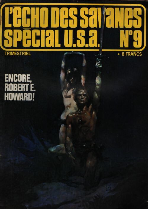 L'Echo des savanes Special USA n°9 : Encore, Robert E. Howard ! - Collectif - Livre