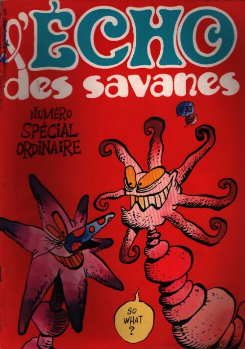 L'écho des savanes n°33 : Numéro spécial ordinaire - Collectif - Livre