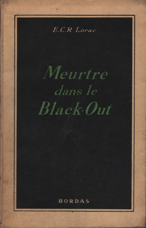 Meurtre dans le black-out - E. C. R. Lorac - Livre