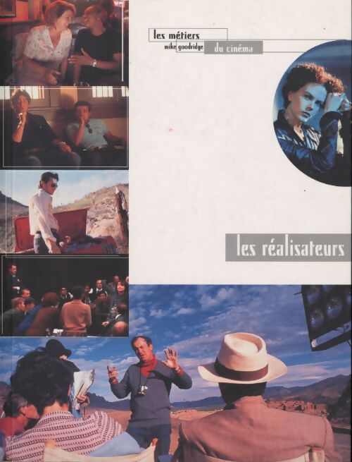 Les réalisateurs - Mike Goodridge - Livre