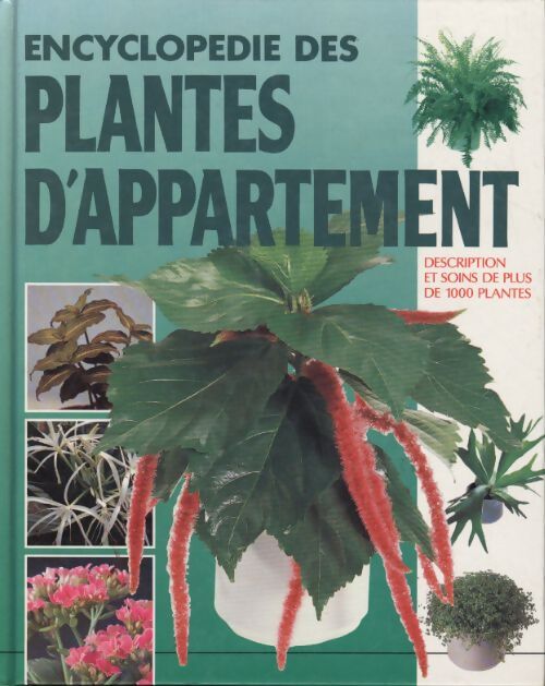 Encyclopédie des plantes d'appartement - Collectif - Livre
