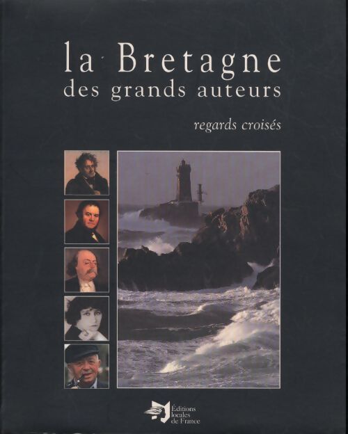 Bretagne des grands écrivains - Arzel - Livre