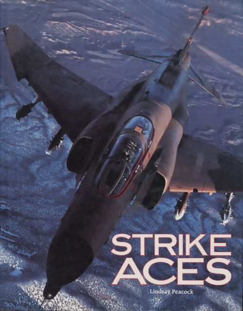 Strike aces - Lindsay T. Peacock - Livre