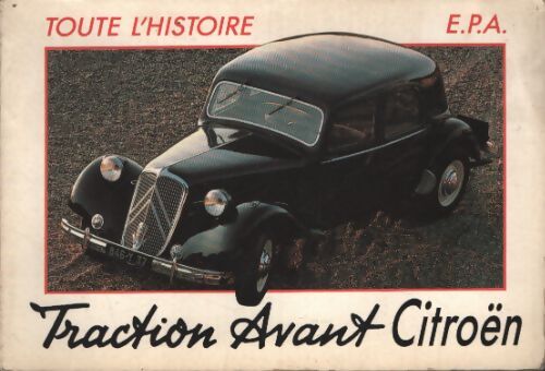 Traction avant Citroën - Serge Bellu - Livre