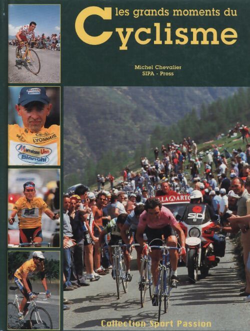 Les grands moments du cyclisme - Collectif - Livre