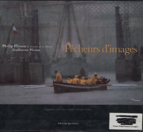 Pêcheurs d'images - Daniel Gilles - Livre