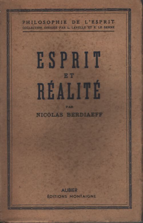 Esprit et réalité - Nicolas Berdiaeff - Livre