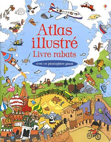 Atlas illustré - livre rabats - avec un planisphère géant - Jane Chisholm - Livre