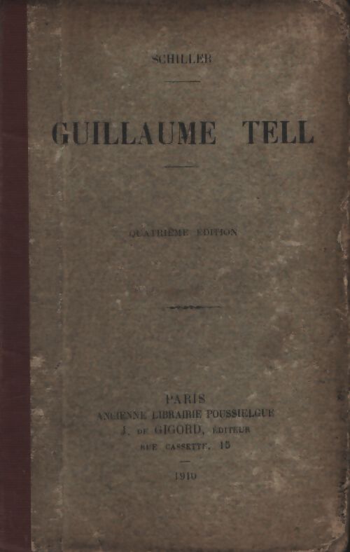 Guillaume Tell - Schiller - Livre