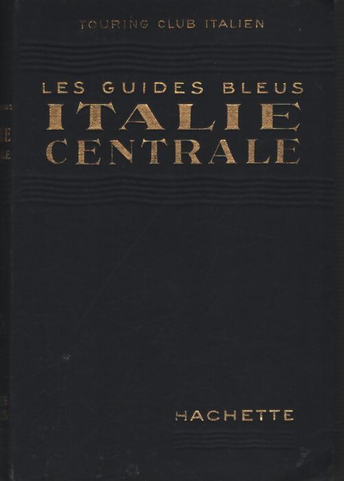 Italie centrale - Collectif - Livre
