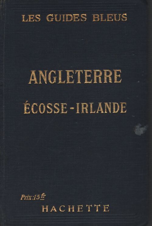 Angleterre, Ecosse, Irlande - Louis Enault - Livre