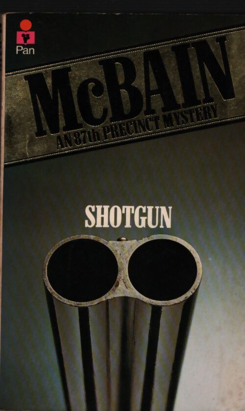 Shotgun - Ed McBain - Livre