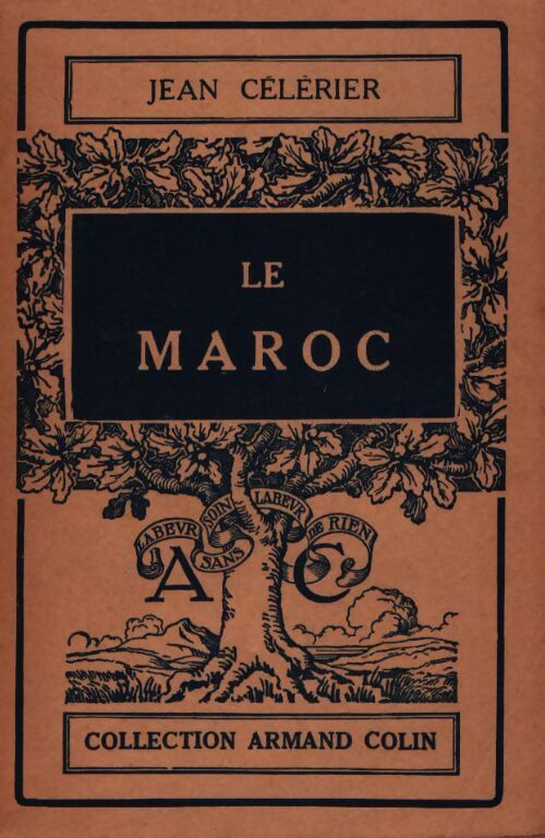 Le Maroc - Jean Célérier - Livre