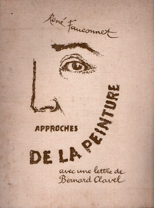 Approches de la peinture - René Fauconnet - Livre