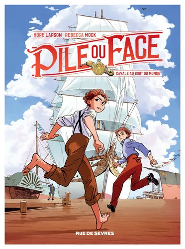 PILE OU FACE T1 CAVALE AU BOUT DU MONDE - Hope Larson - Livre
