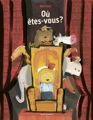 Où êtes-vous ? - Barroux - Livre