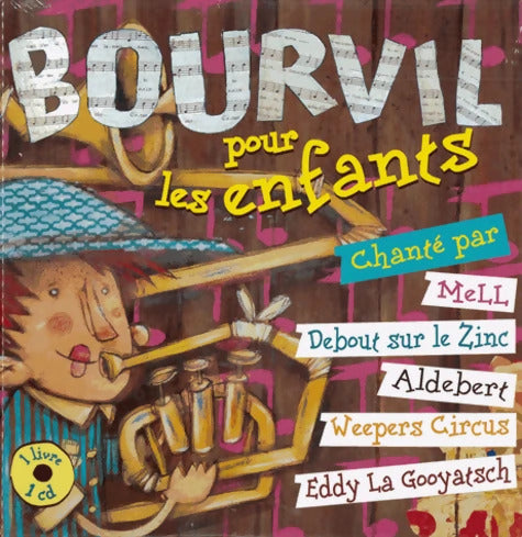 Bourvil chanté par... : 10 titres - Mell - Livre