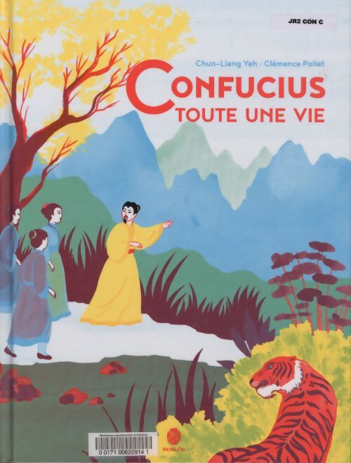 Confucius toute une vie - Chun-liang Yeh - Livre