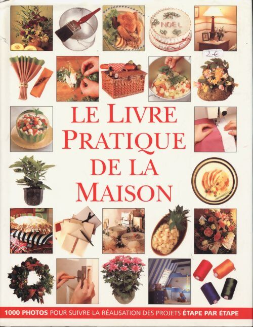 Le livre pratique de la maison - Collectif - Livre