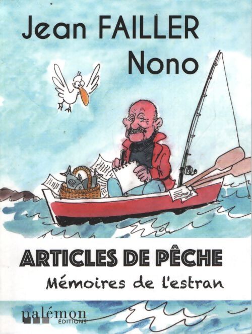 Articles de pêche : Mémoires de lestran - Jean Failler - Livre