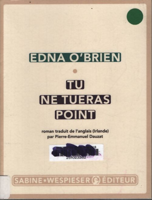 Tu ne tueras point - Edna O?Brien - Livre