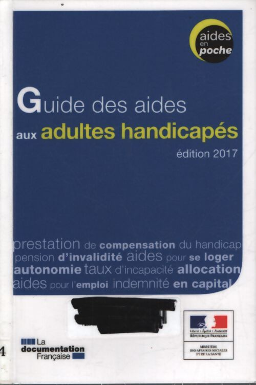 Guide des aides aux adultes handicapés - Ministère Des Affaires Sociales Et De La Santé - Livre